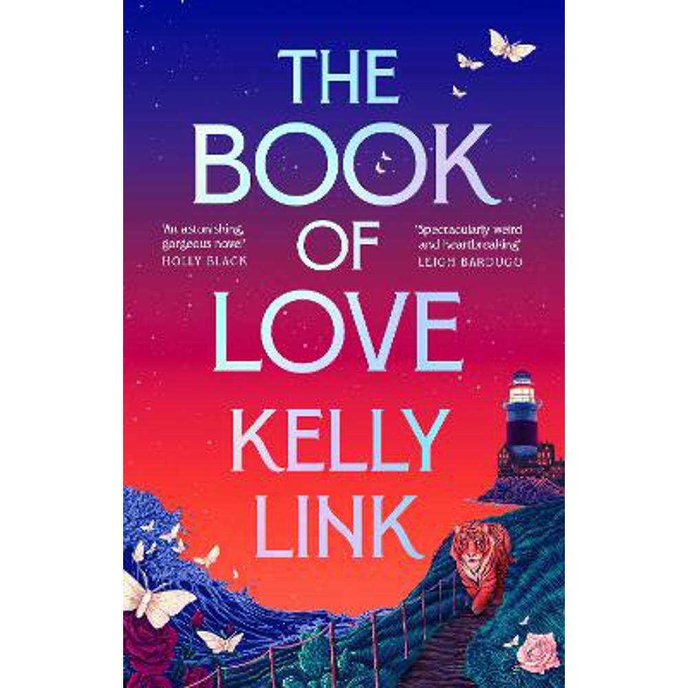 The Book of Love (Hardback) - Kelly Link